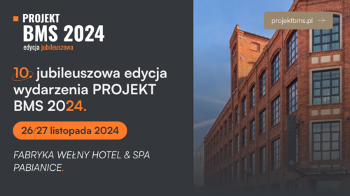 Projekt BMS 2024 : 10. jubileuszowa edycja spotkania!